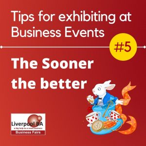 tips-for-exhibiting-b2b-events-5-sooner-the-better-white-rabbit-alice-in-wonderland